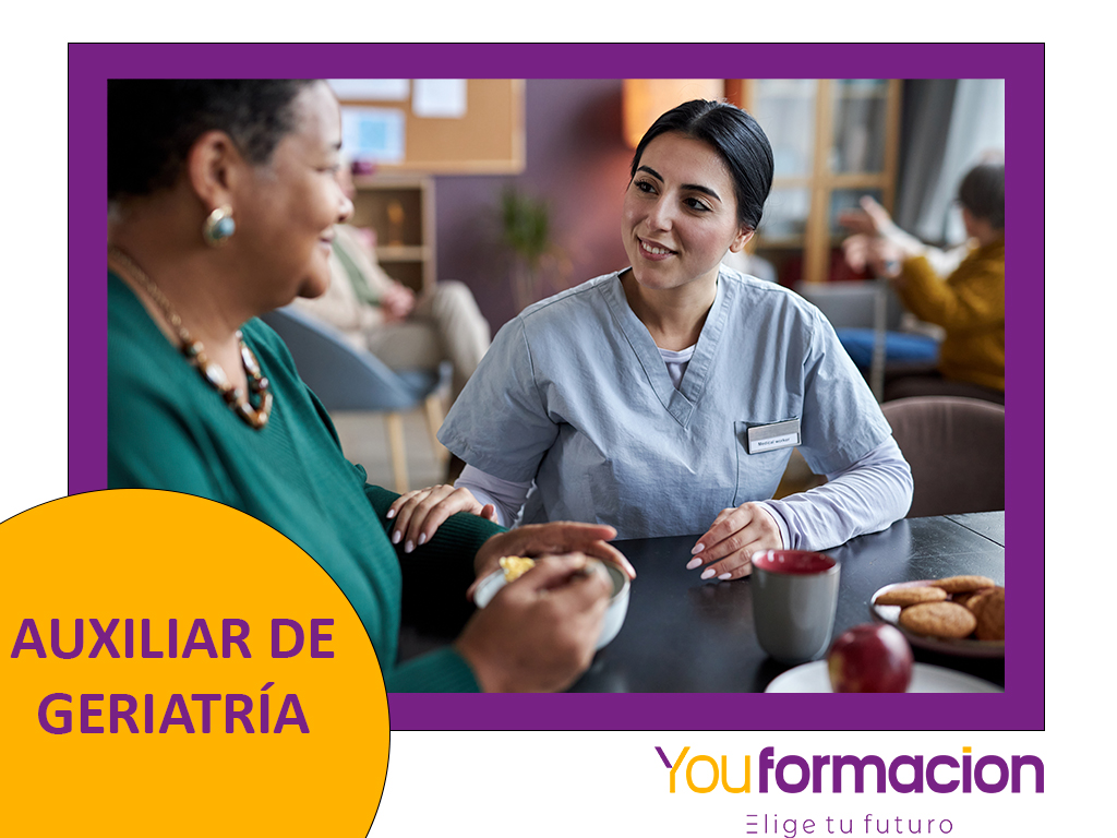 Auxiliar de Geriatría con estancias formativas