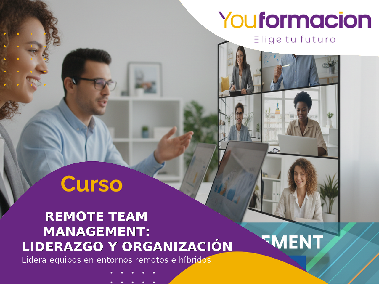 Remote Team Management: Liderazgo y Organización de Equipos