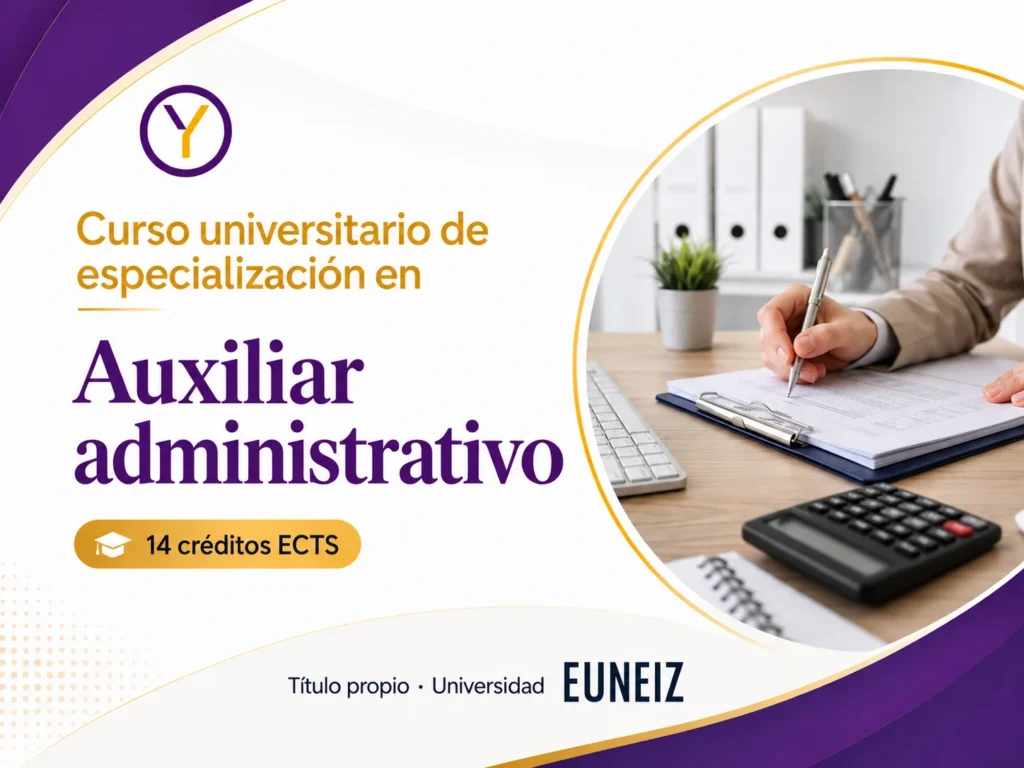 Curso Universitario de especialización en  Auxiliar administrativo